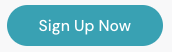 Sign Up Now button.png